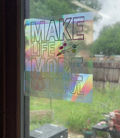 Make Life More Colorful | Adhesive Suncatcher